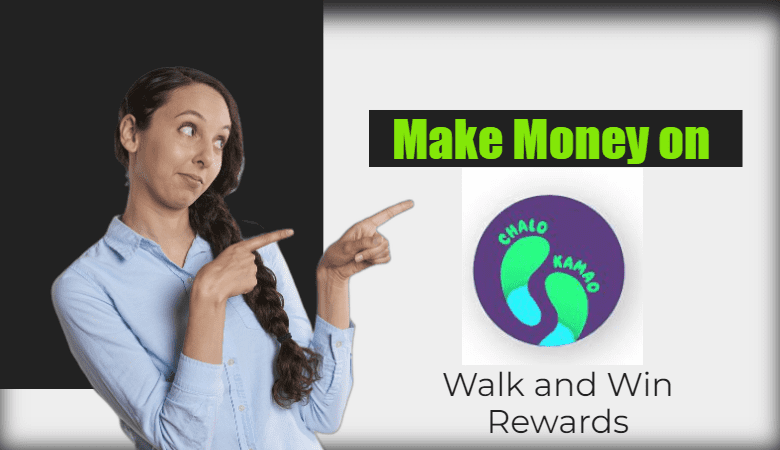 make money with chalo Kamao